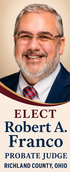 Elect Robert A. Franco for Richland County Probate Judge